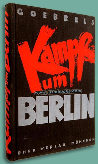 Goebbels, Kampf um Berlin - Der Anfang