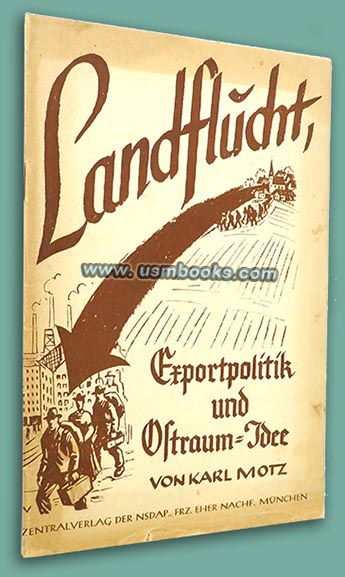 Landflucht - Exportpolitik und Ostraum-Idee