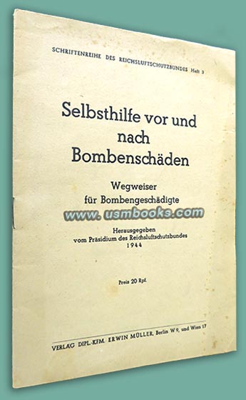 Selbsthilfe vor und nach Bombenschden, 1944 Wegweiser fr Bombengeschdigte